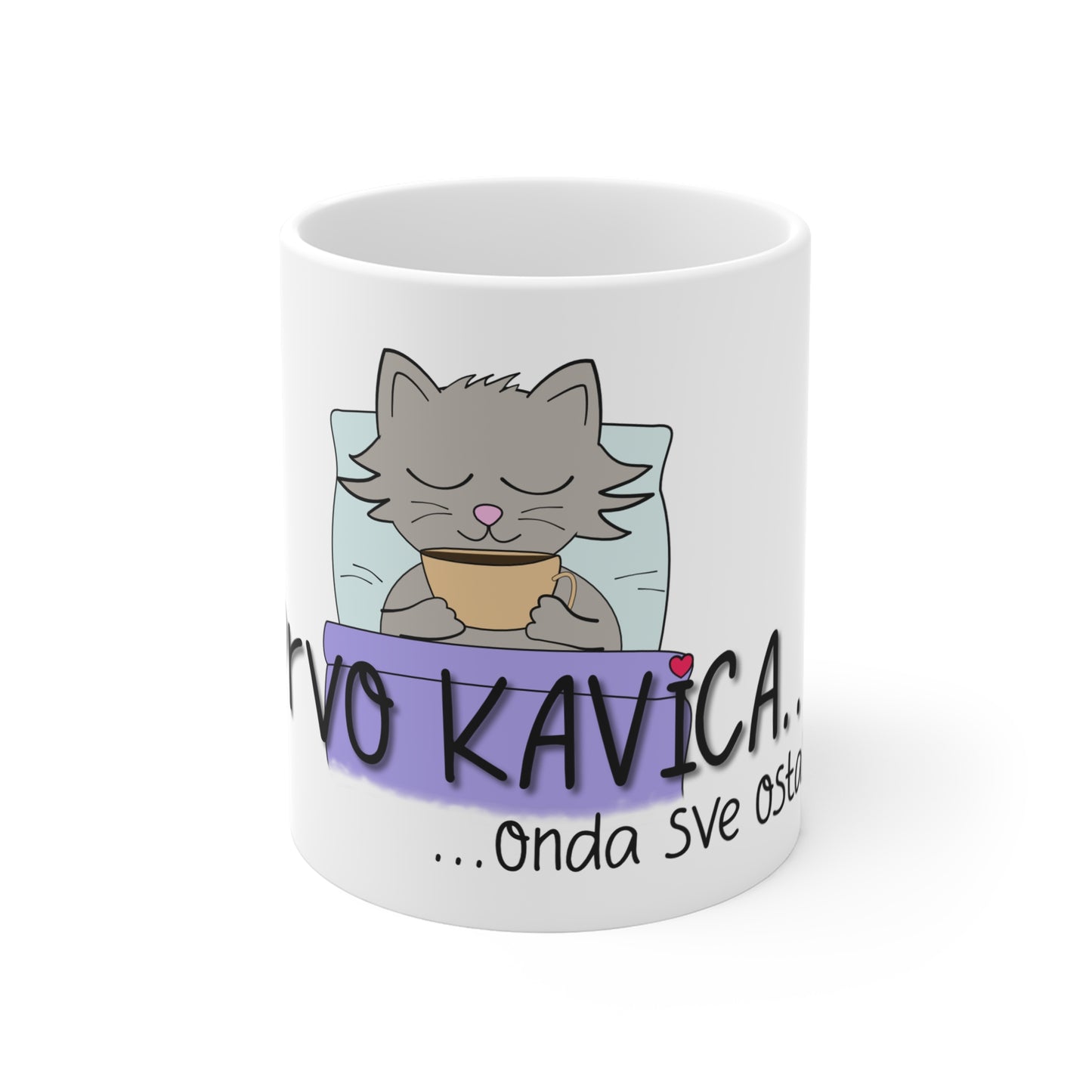 Prvo kavica - Bijela šalica