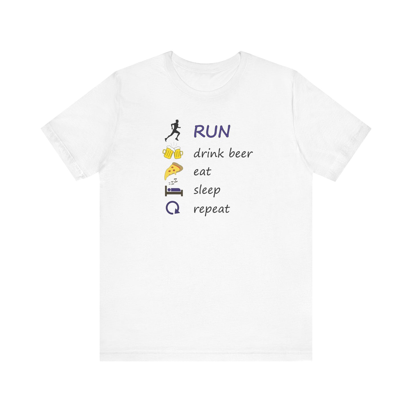 Run - drink beer - repeat - Pamučna majica kratki rukav (BIJELA)