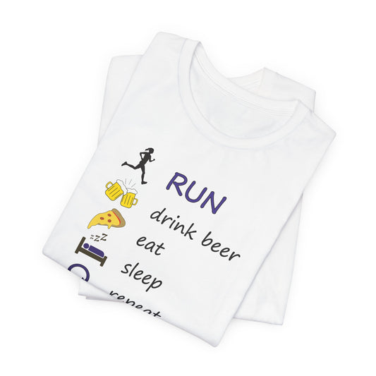 Run - drink beer - repeat - Pamučna majica kratki rukav (BIJELA)