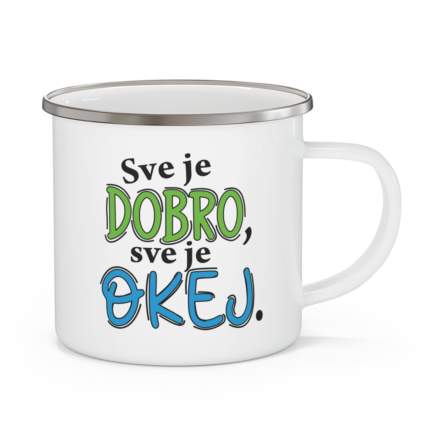 Sve je dobro, sve je okej - Bijeli emajlirani lončić