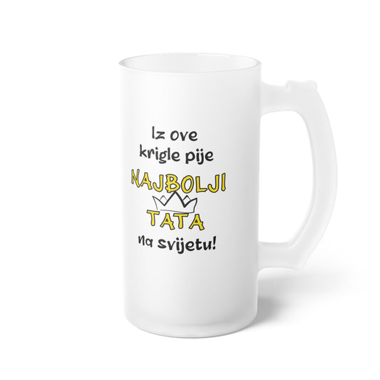 Iz ove krigle pije najbolji tata na svijetu  - Staklena krigla