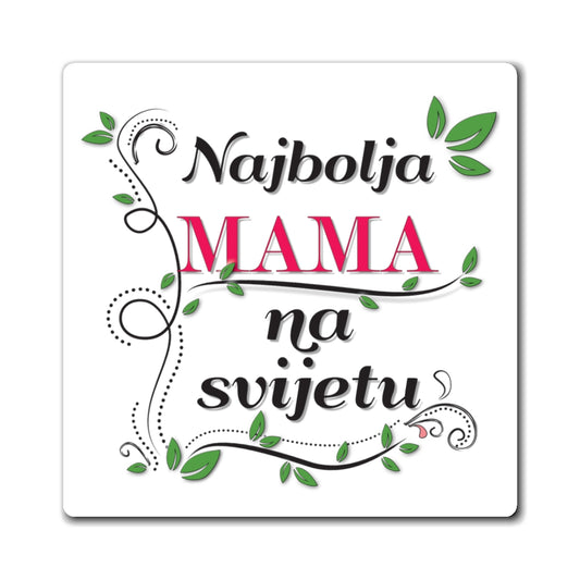 MDF magnet - Najbolja mama/sestra na svijetu