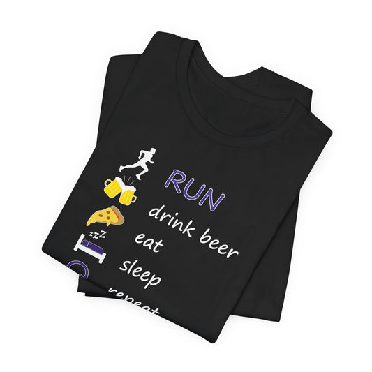 Run - drink beer - repeat - Pamučna majica kratki rukav (CRNA)