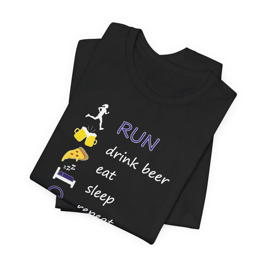 Run - drink beer - repeat - Pamučna majica kratki rukav (CRNA)
