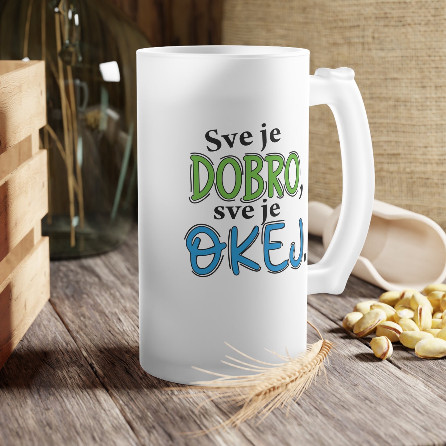 Sve je dobro, sve je okej - Staklena krigla